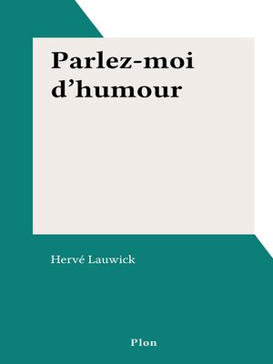 cover image of Parlez-moi d'humour